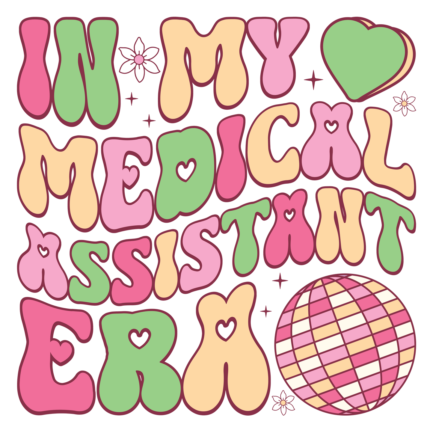 In My Medical Assistant Era
