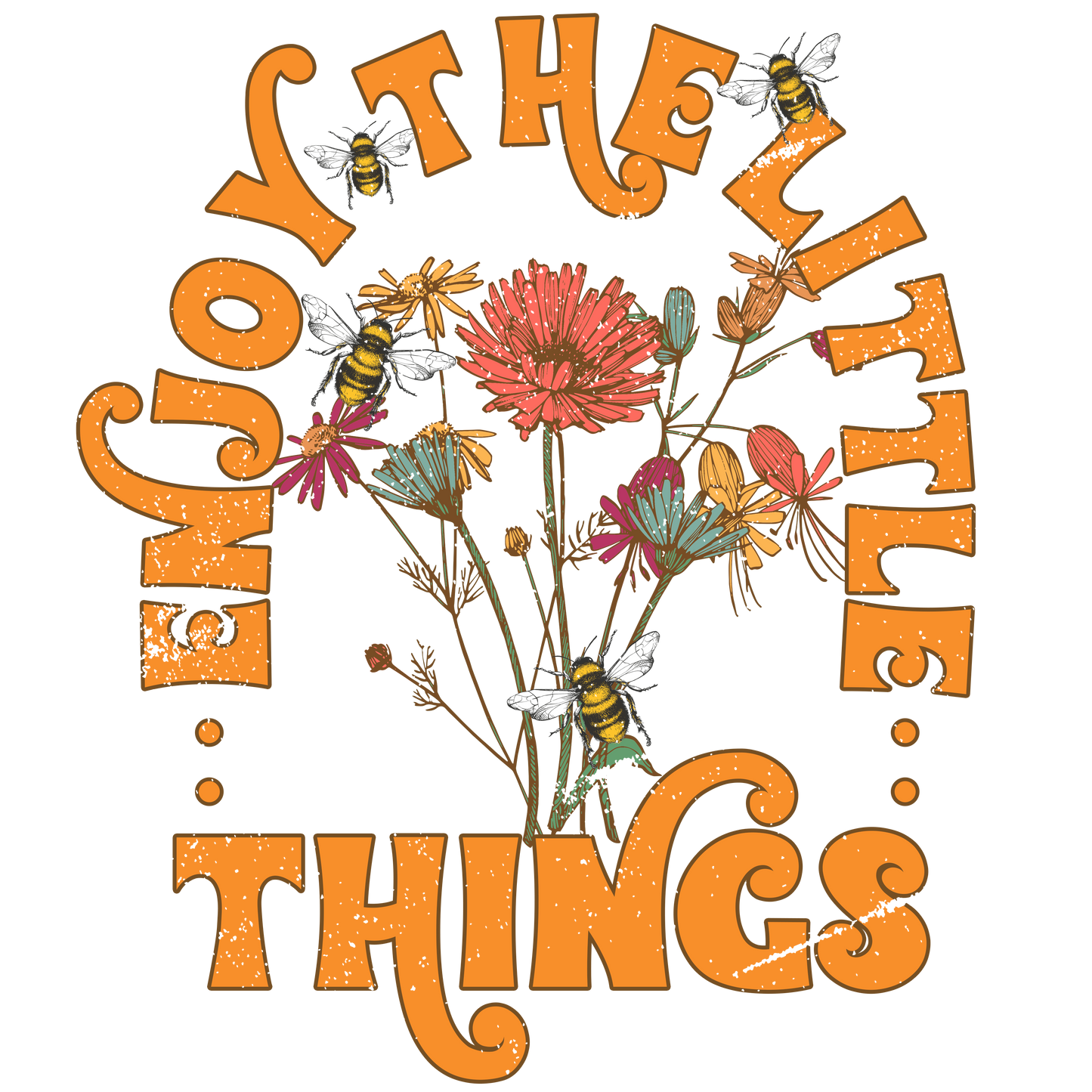 Enjoy The Little Things