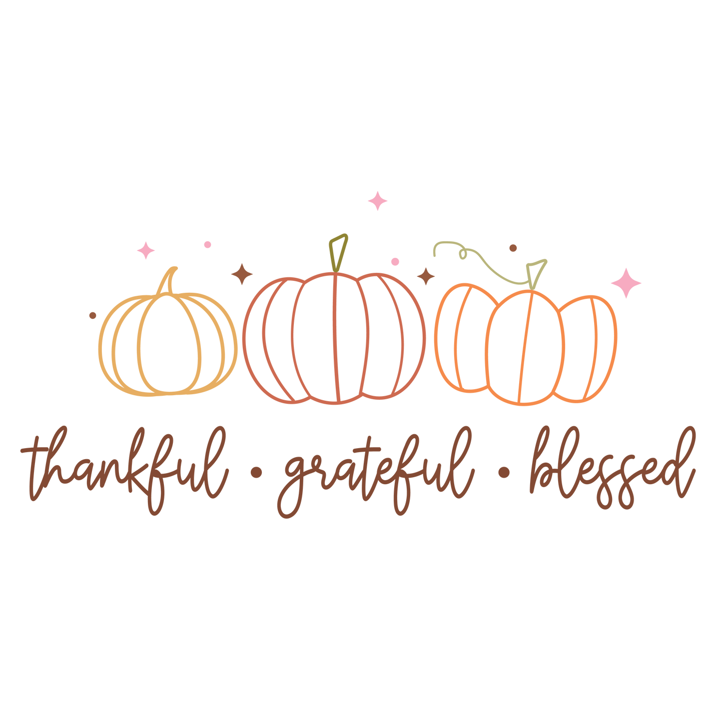 Thankful, Grateful, Blessed