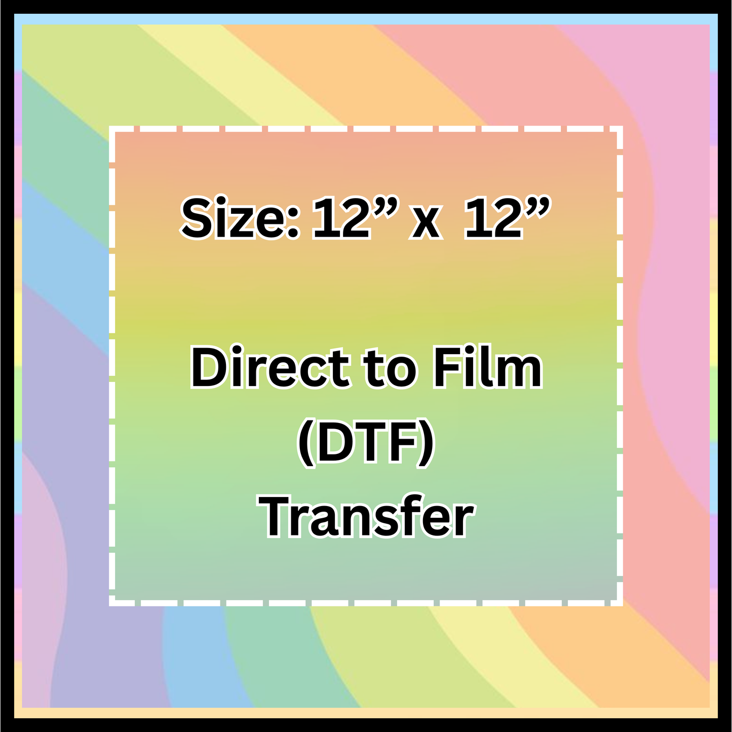 12" x 12" Custom DTF Transfer