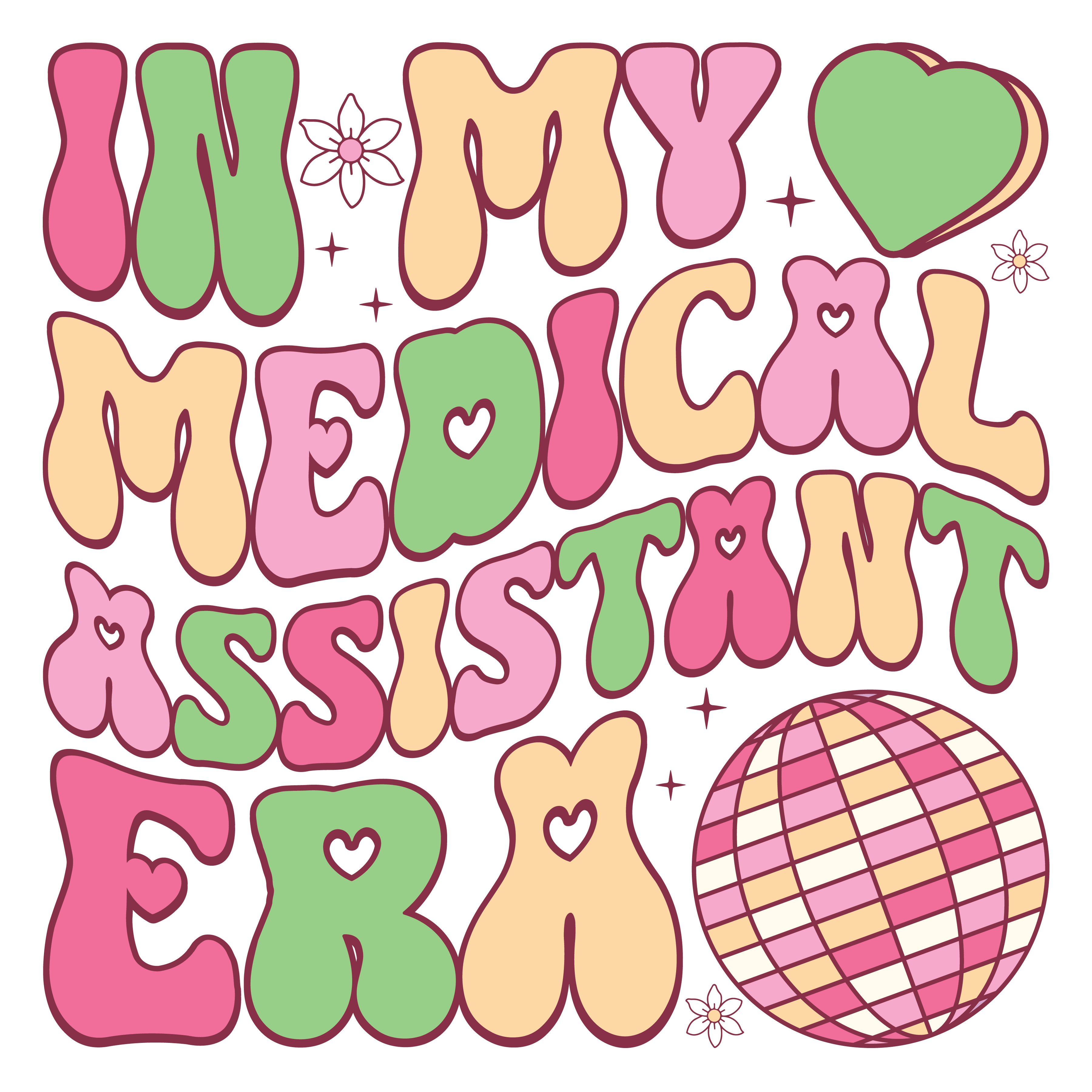 In My Medical Assistant Era