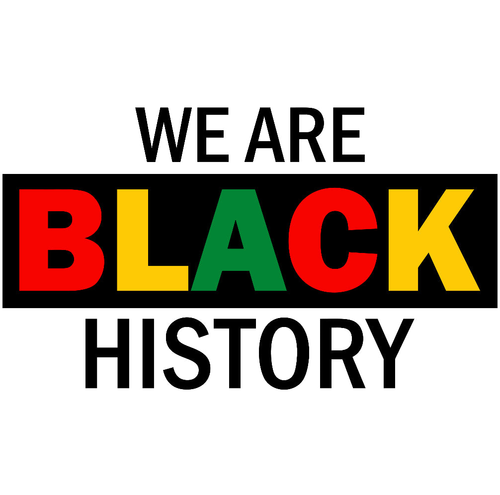 We Are Black History 2