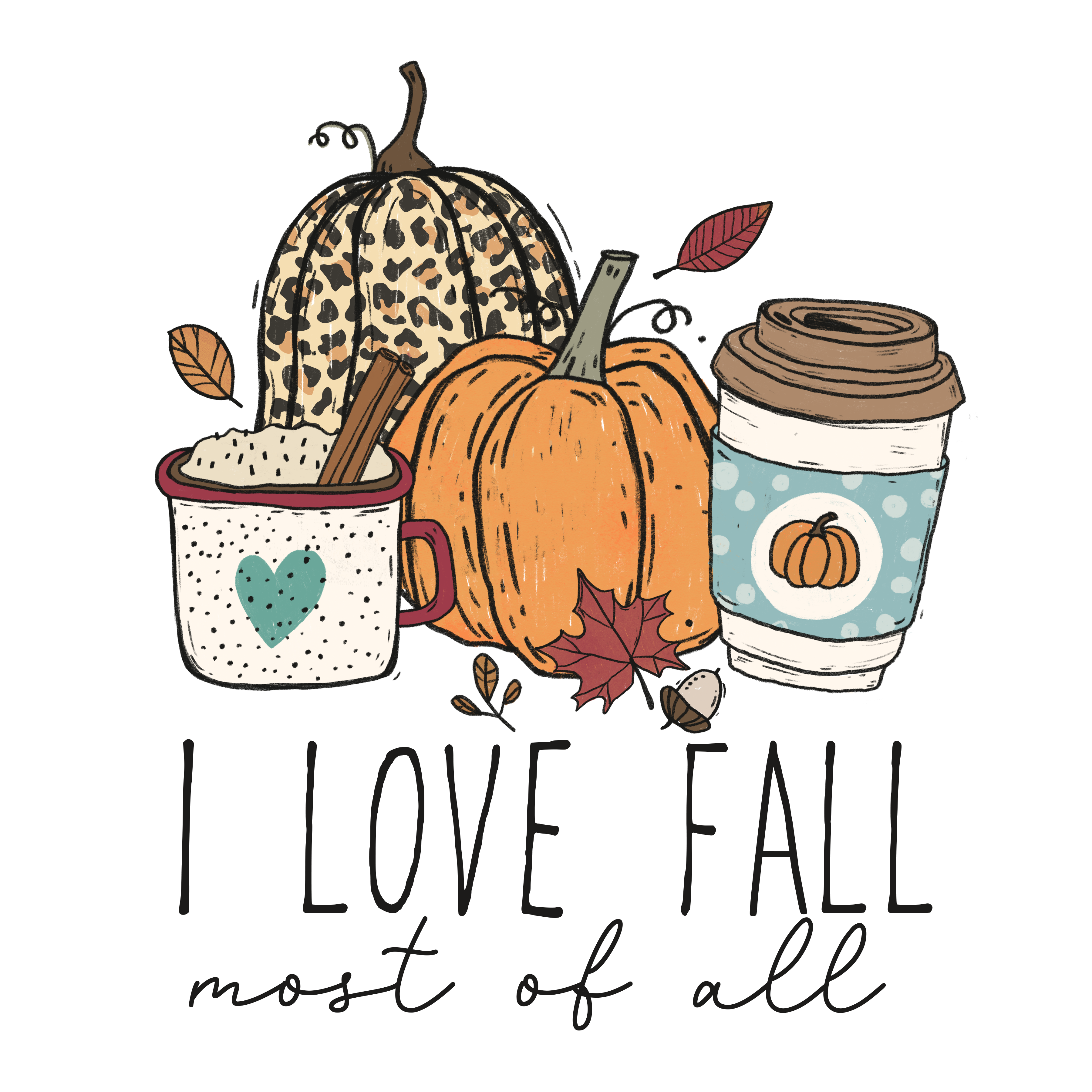 I Love Fall Most of All