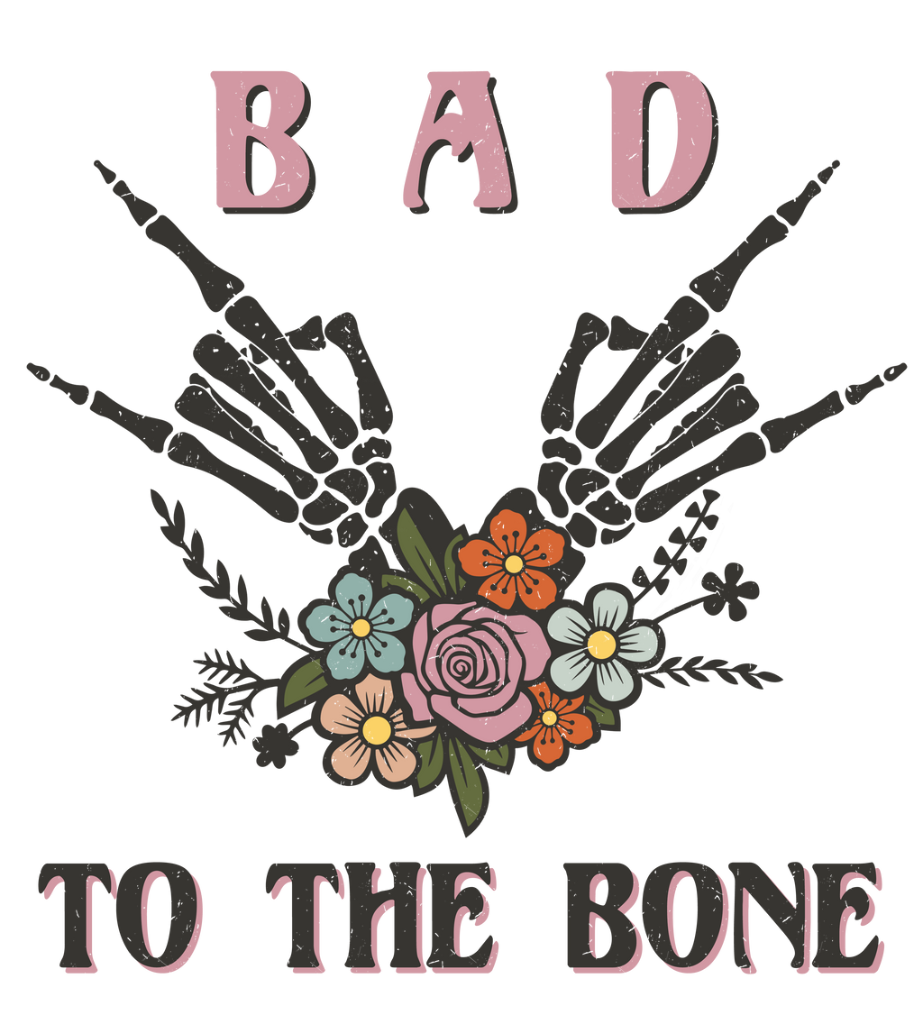 Bad To The Bone