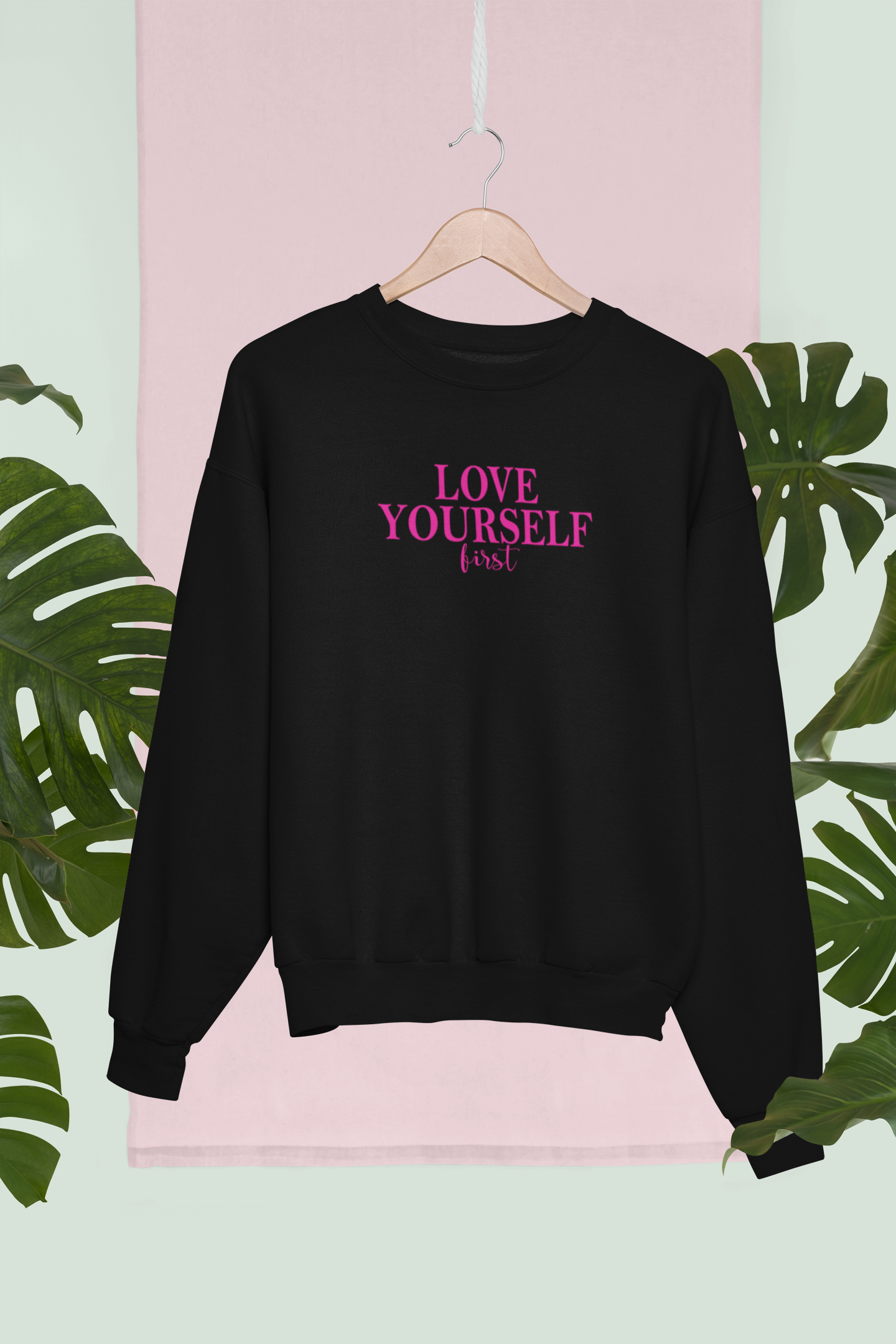 Love Yourself first Crewneck Sweatshirt