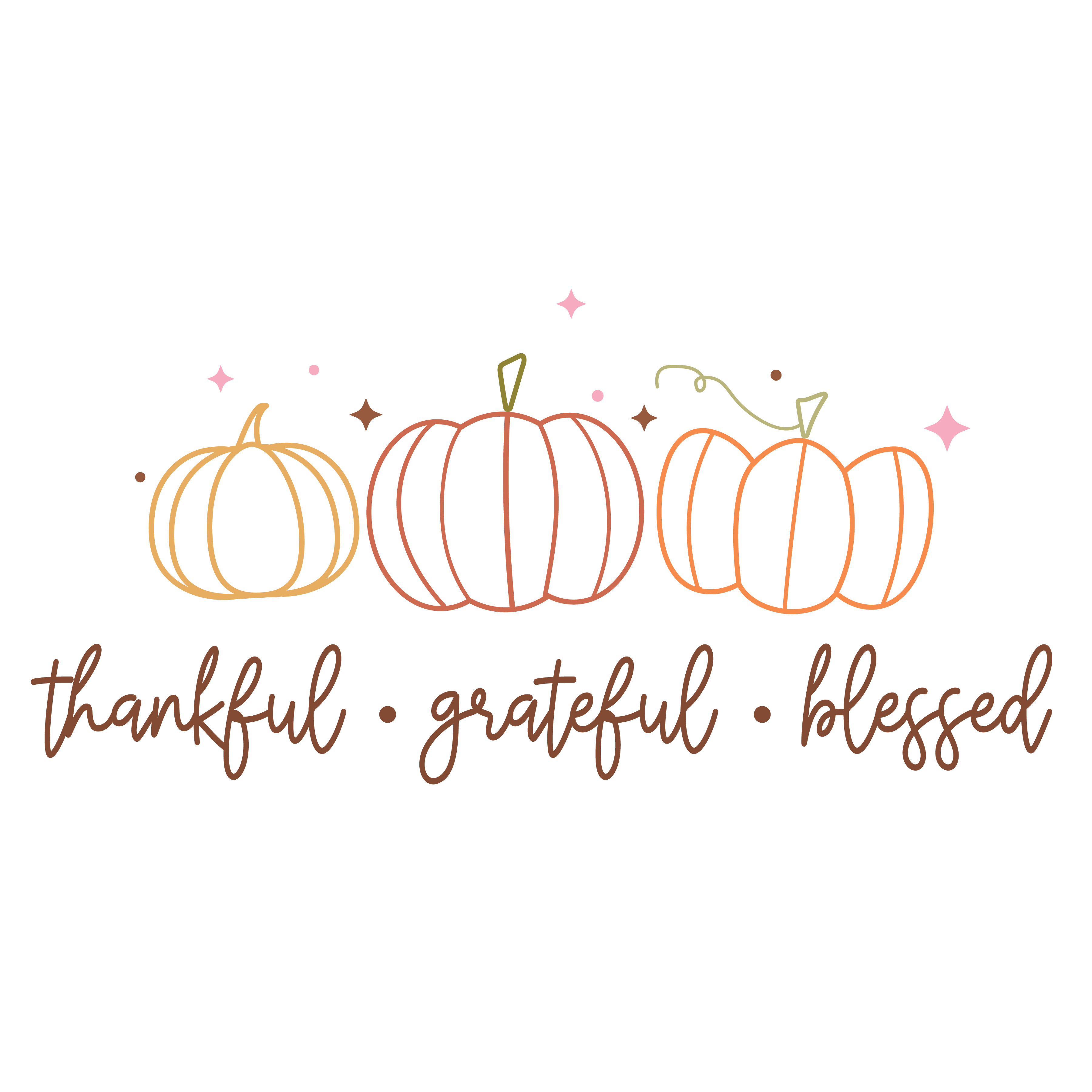 Thankful, Grateful, Blessed