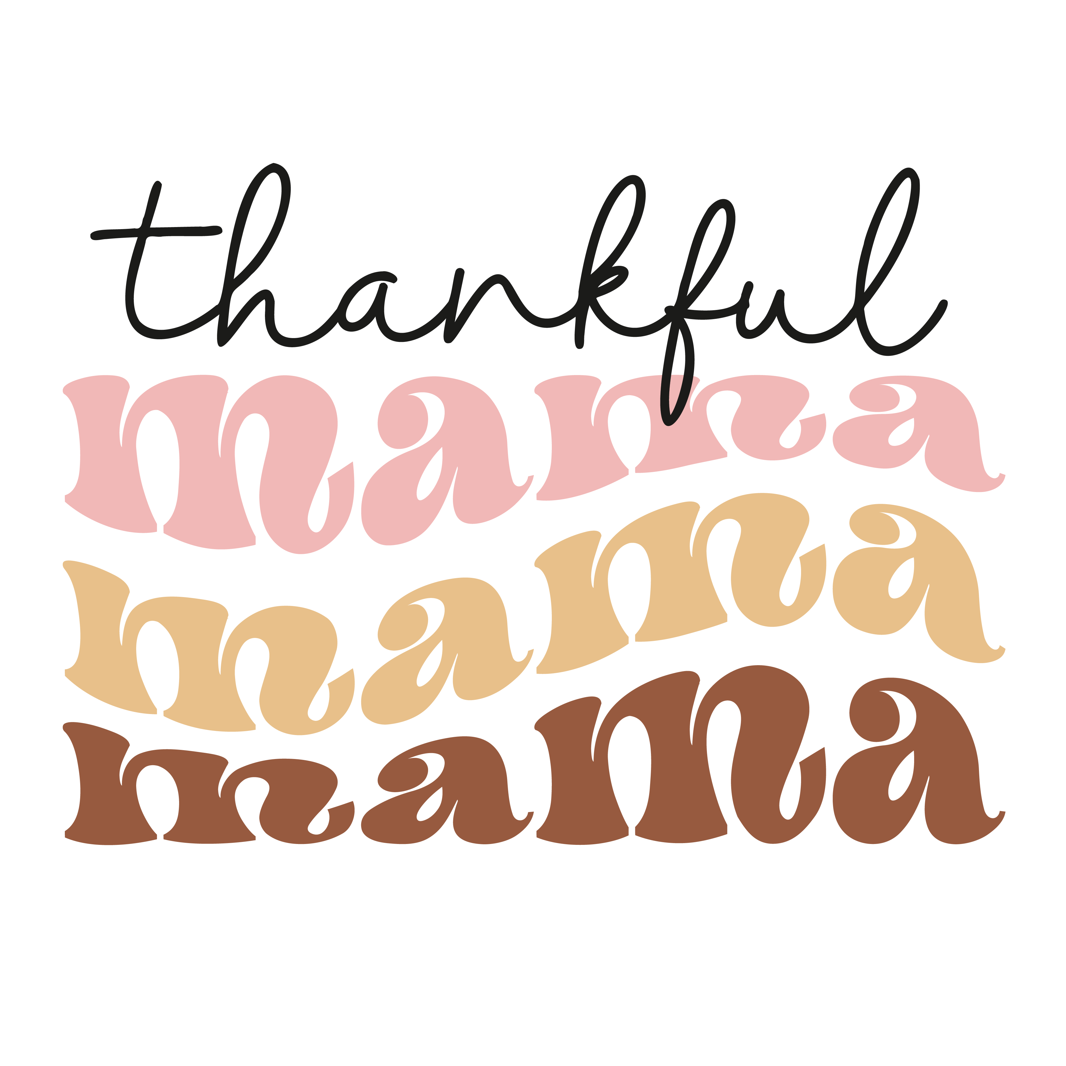 Thankful Mama