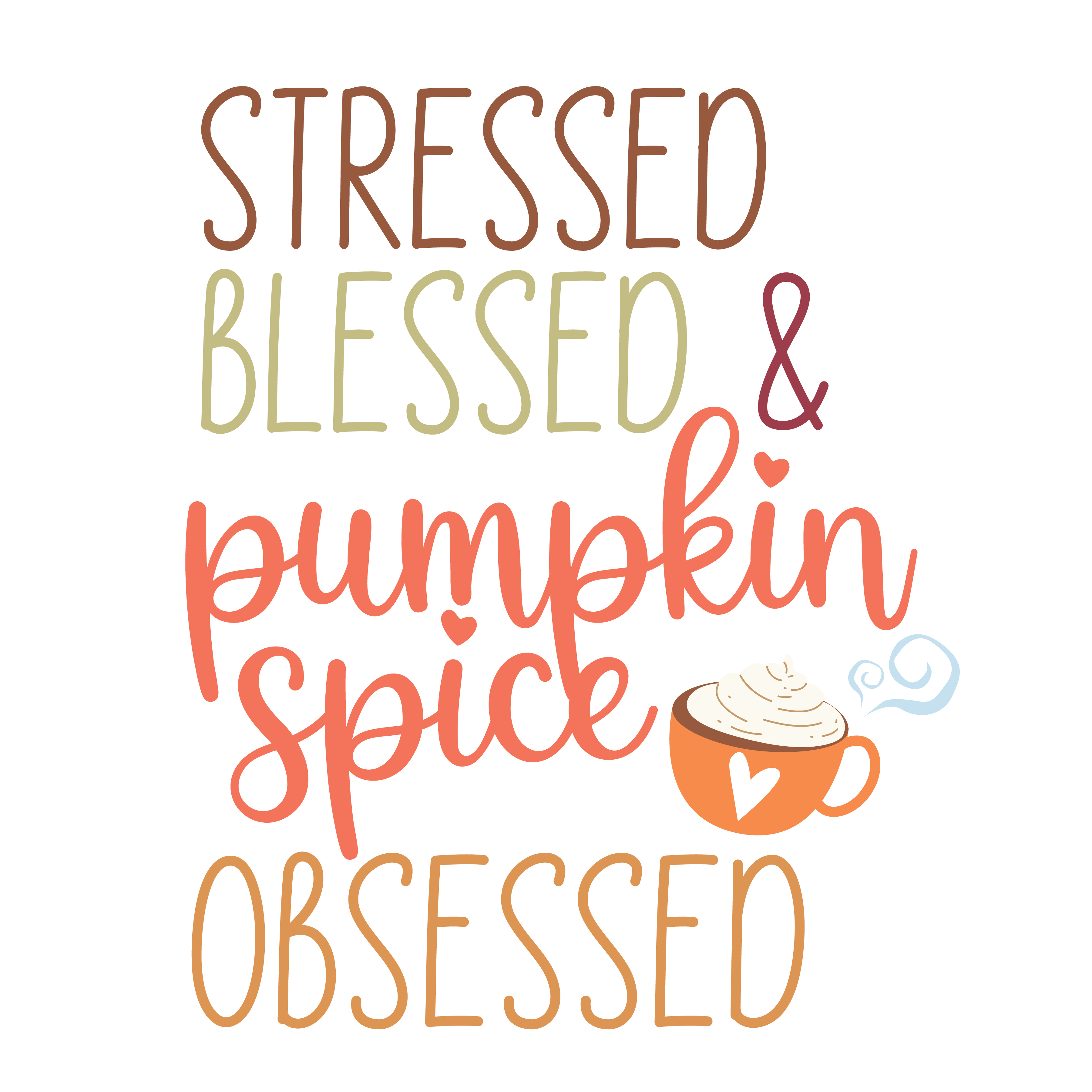 Pumpkin Spice Obsessed