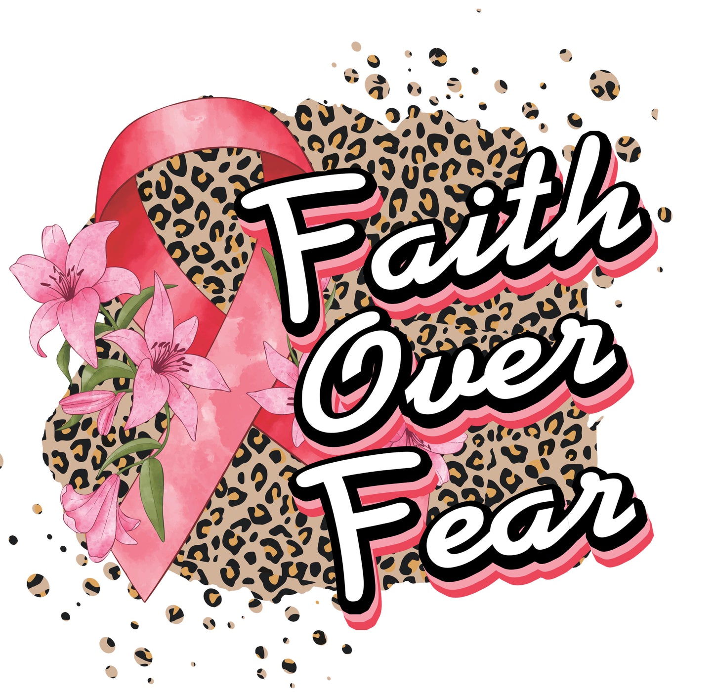 Faith Over Fear 3