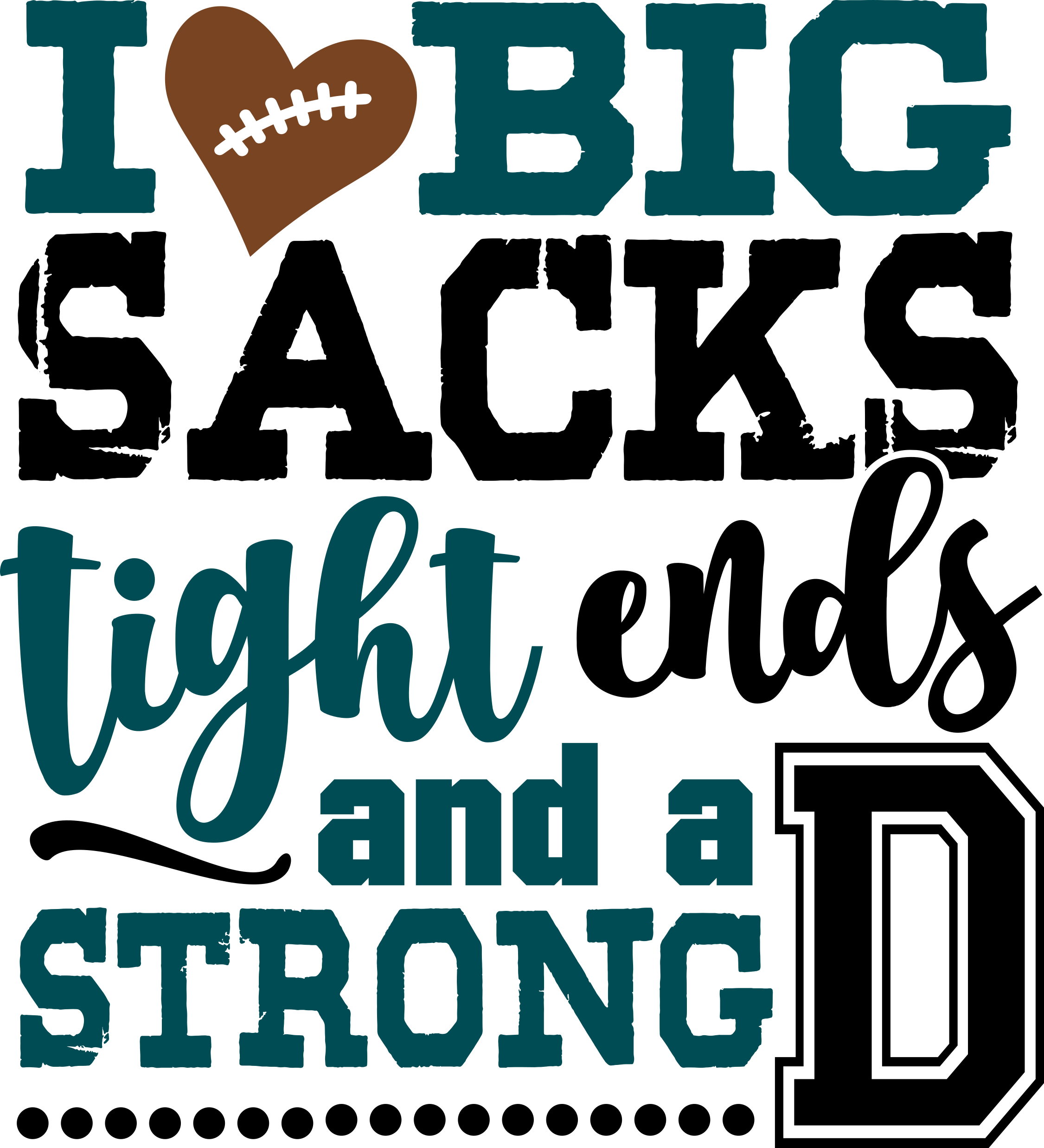 I Love Tight Ends