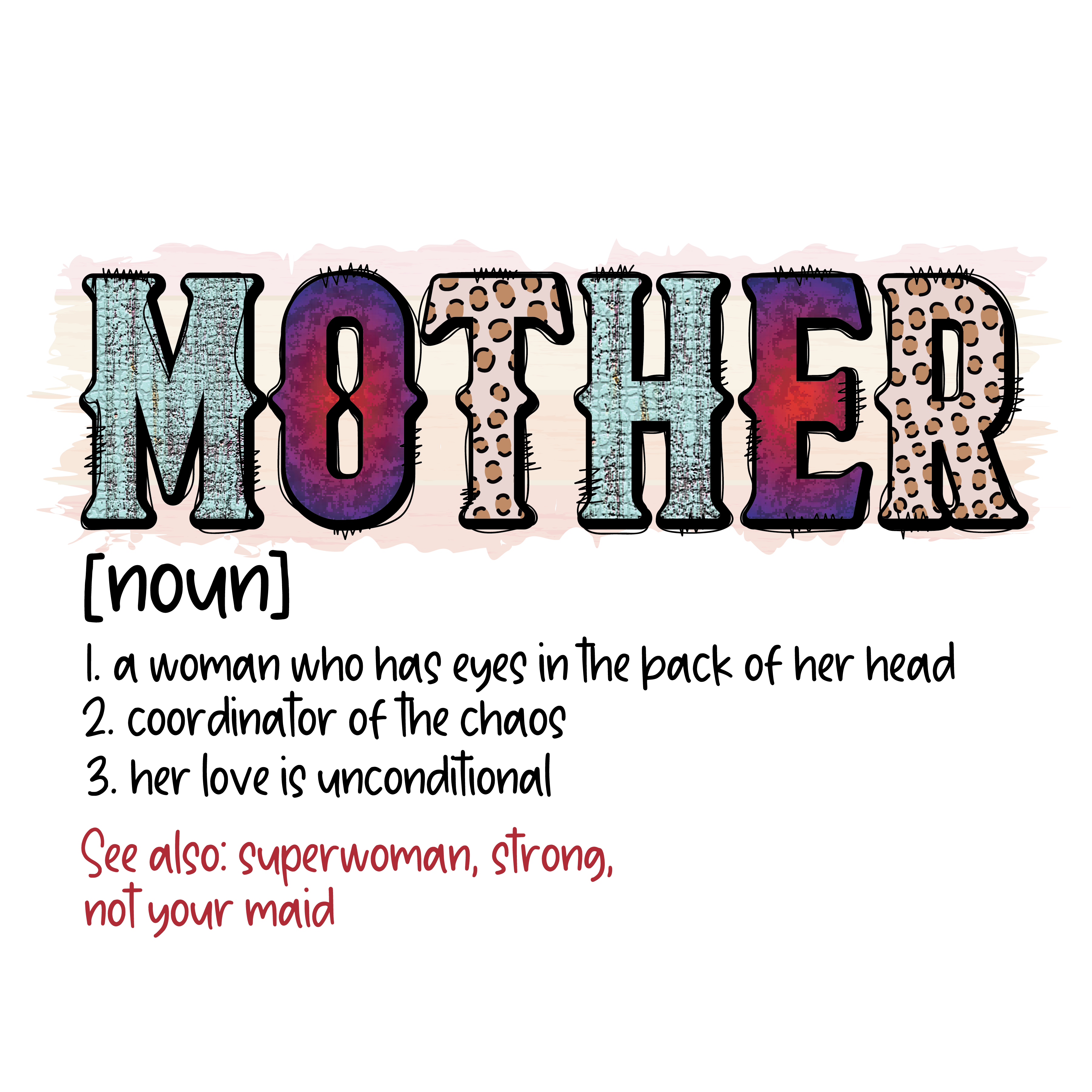 Mother Defined