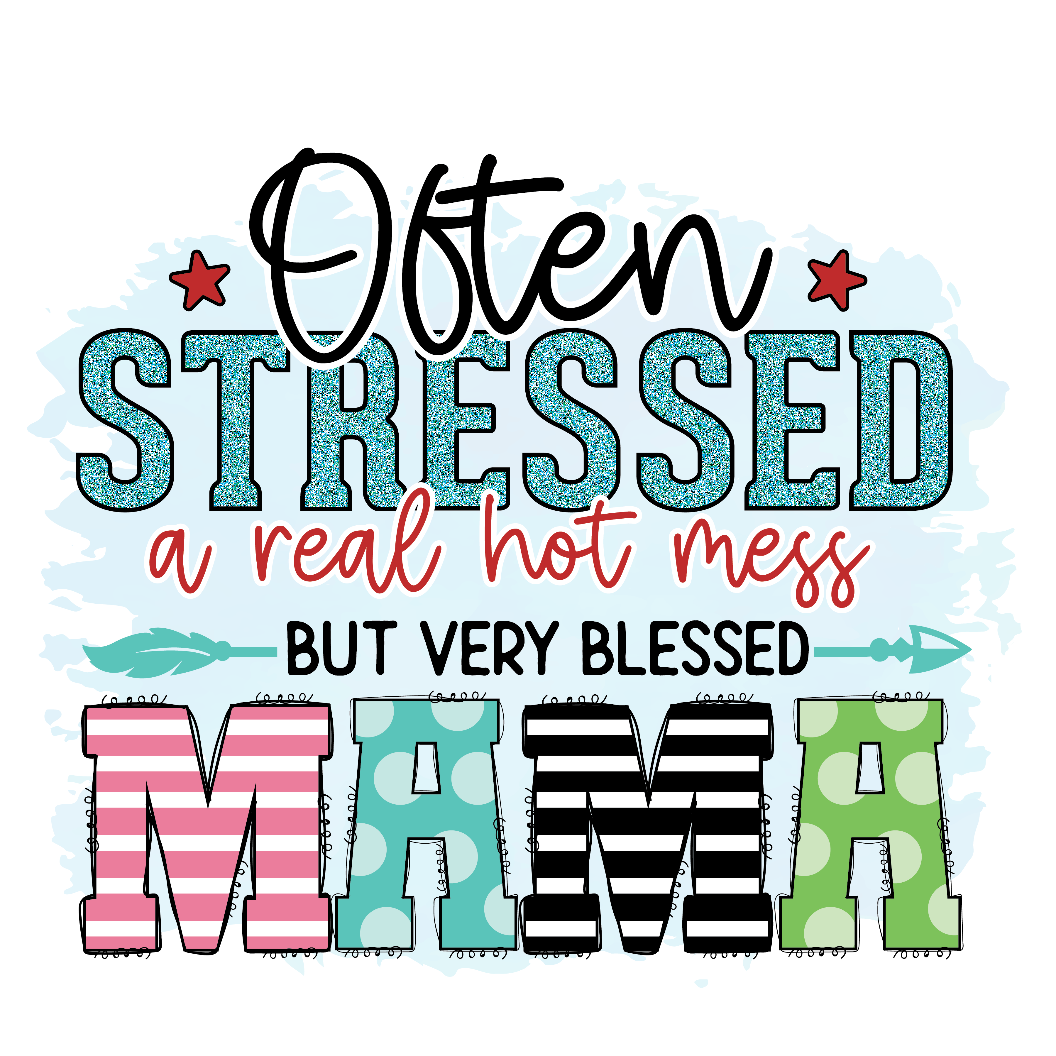 Stressed Mess