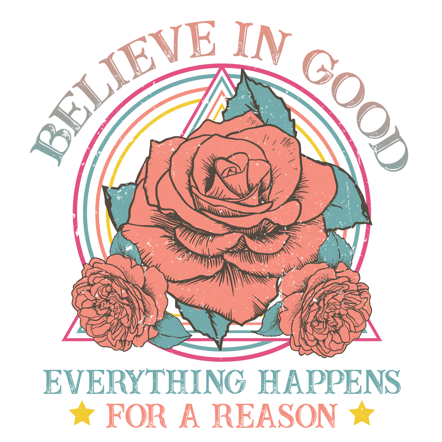 Believe In Good- Adult