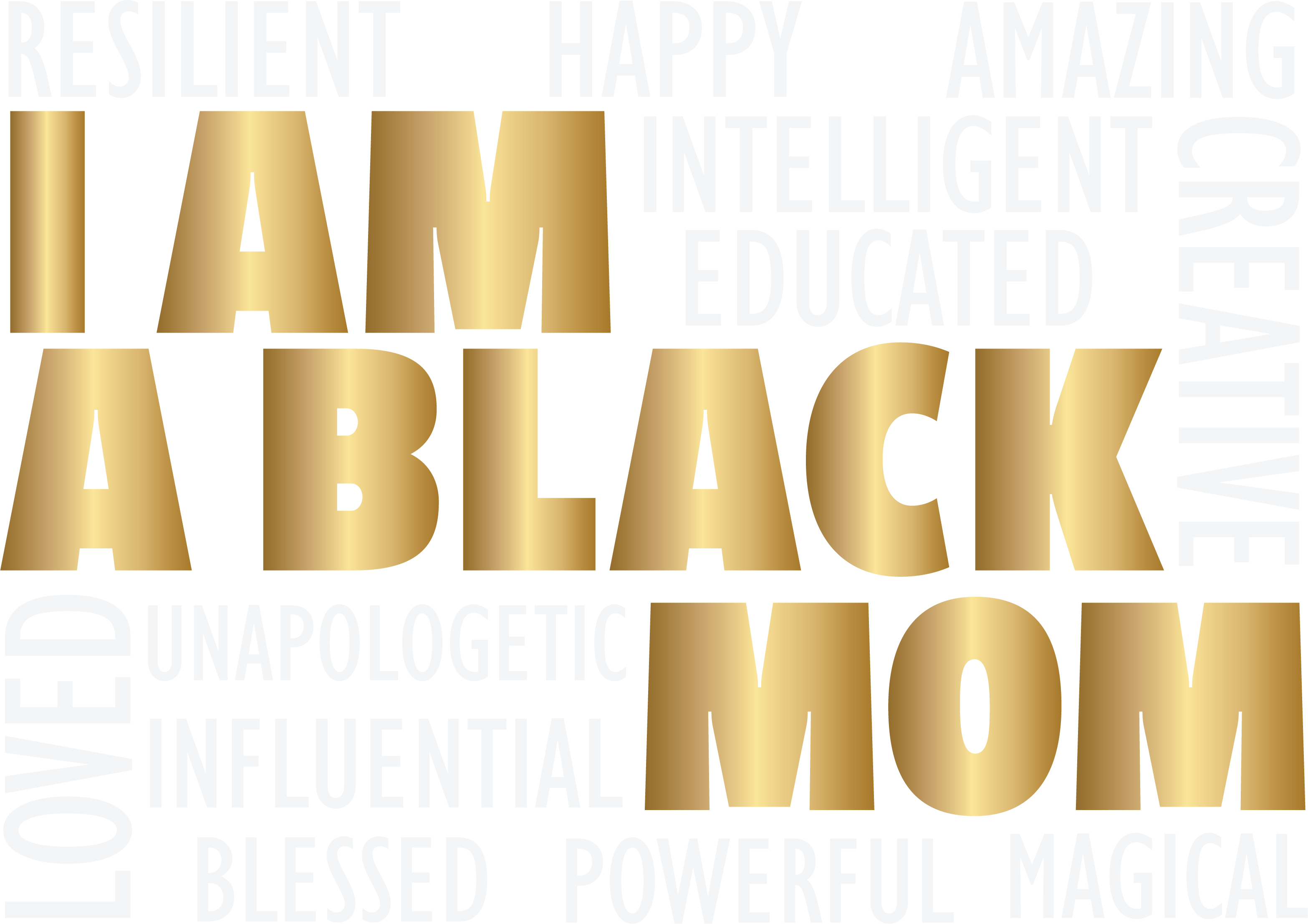 I Am A Black Mom