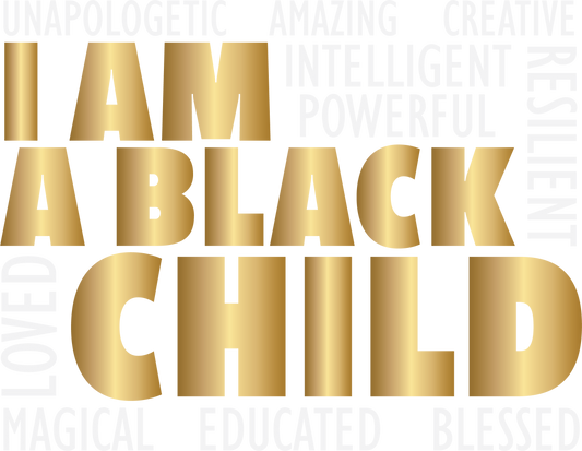 I Am A Black Child