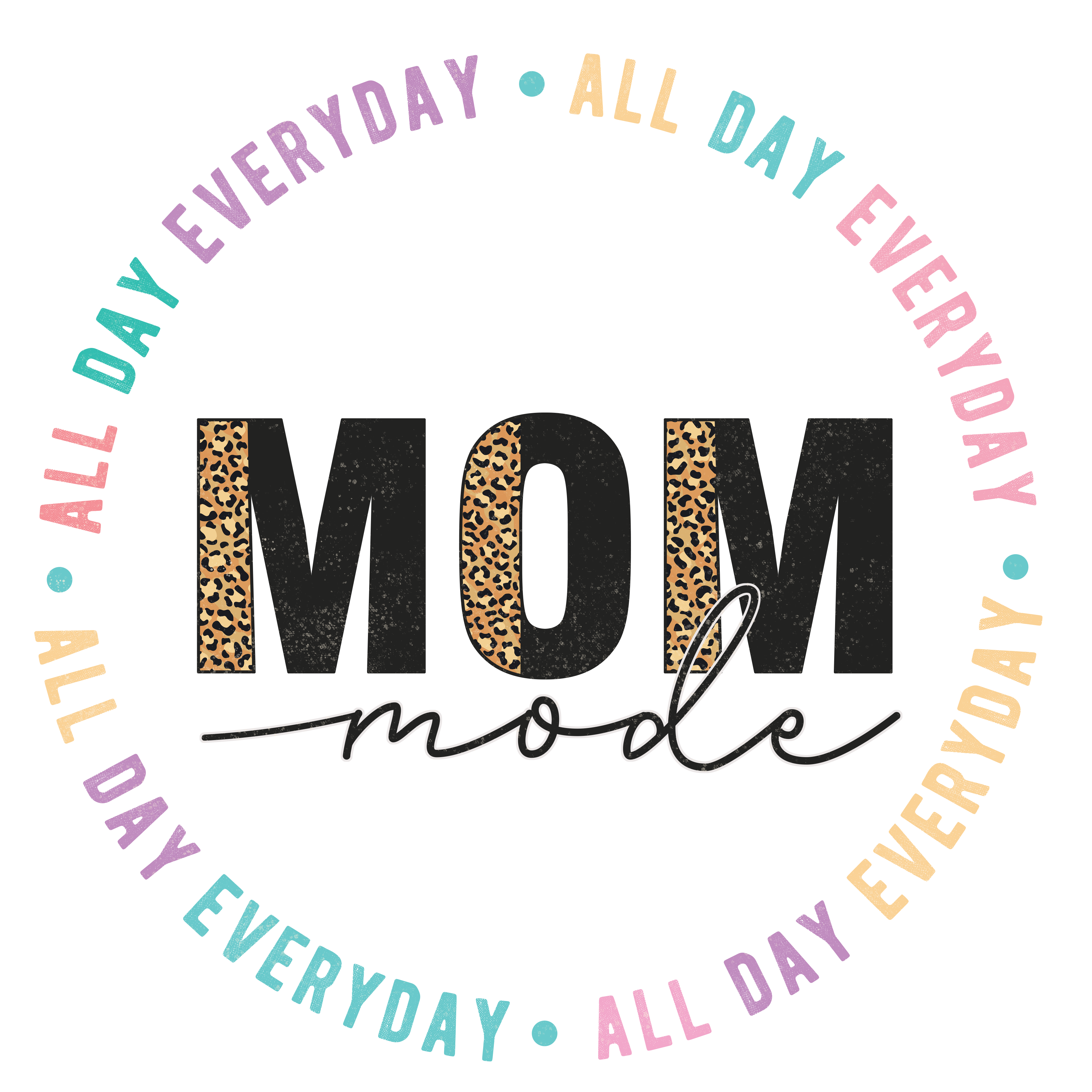 Mom Mode