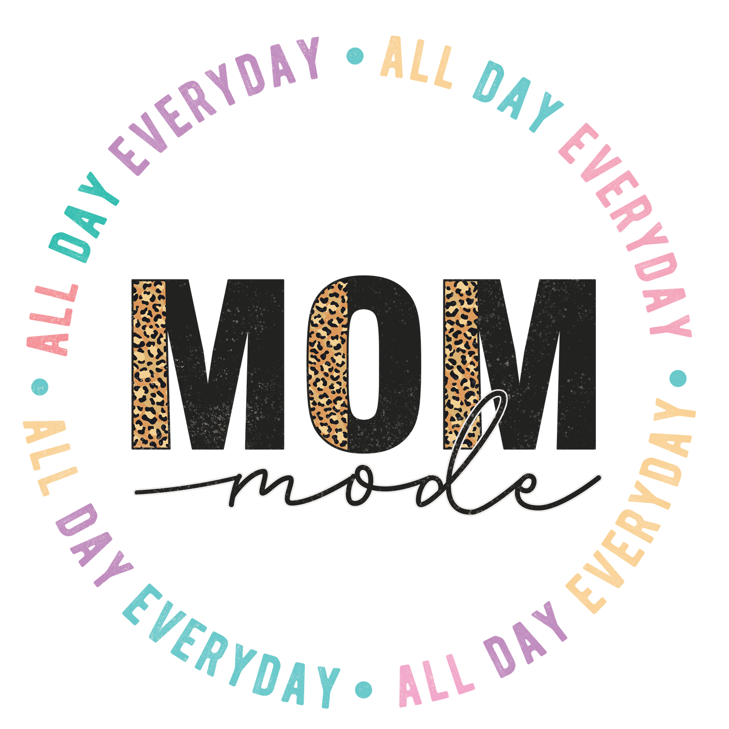 Mom Mode